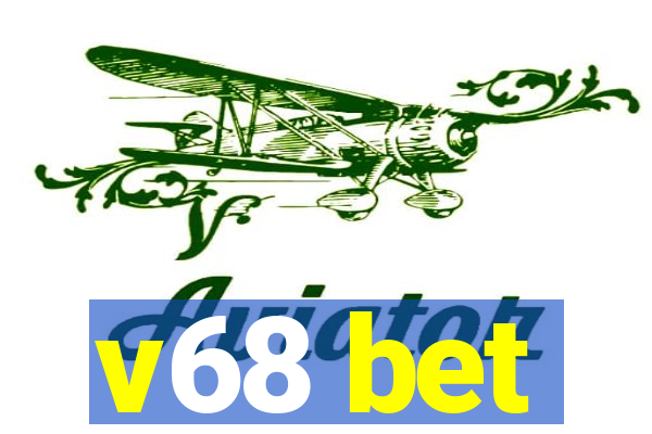 v68 bet