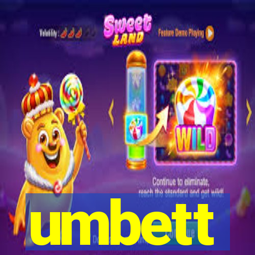 umbett