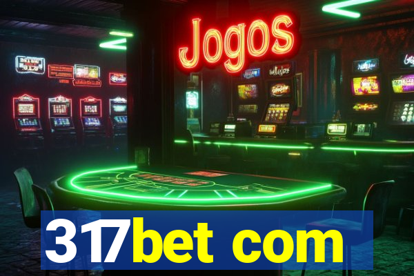 317bet com