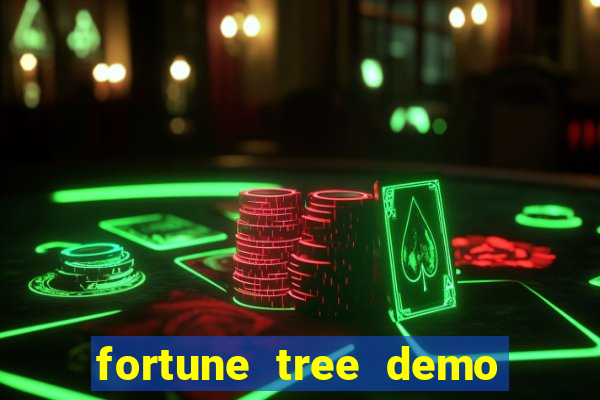 fortune tree demo grátis dinheiro infinito