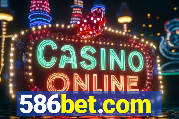 586bet.com