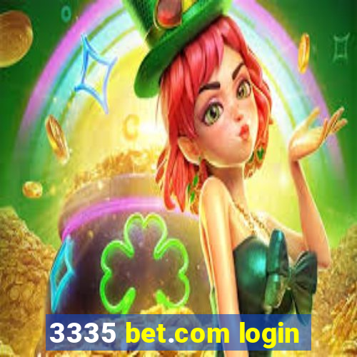 3335 bet.com login