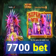 7700 bet