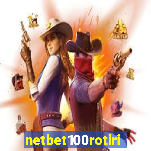 netbet100rotiri