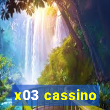 x03 cassino