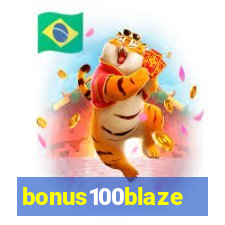 bonus100blaze