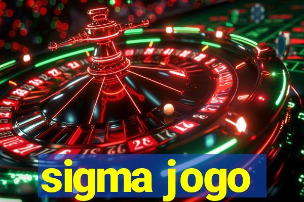 sigma jogo