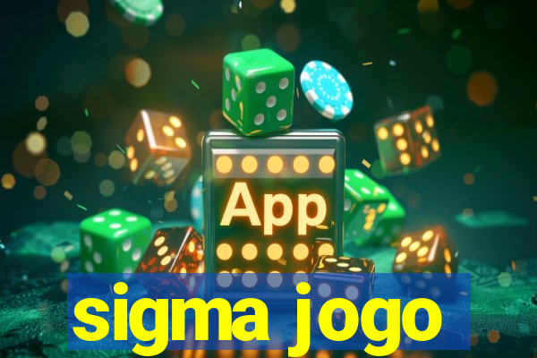 sigma jogo