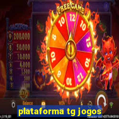 plataforma tg jogos