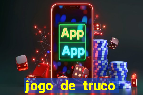 jogo de truco smart truco