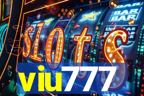 viu777