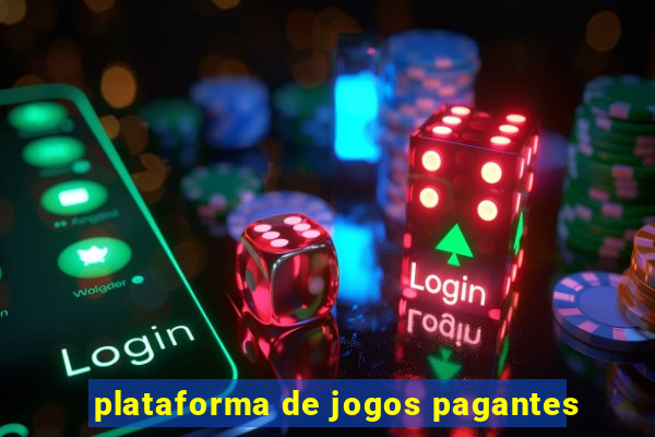 plataforma de jogos pagantes