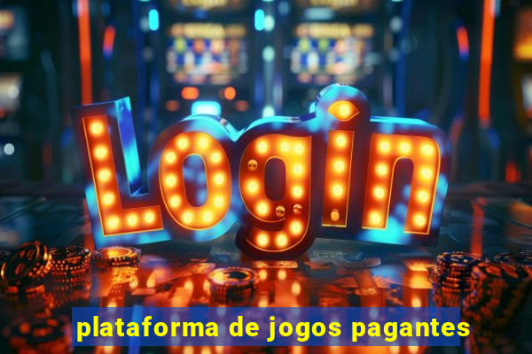 plataforma de jogos pagantes