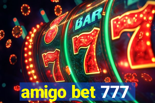 amigo bet 777