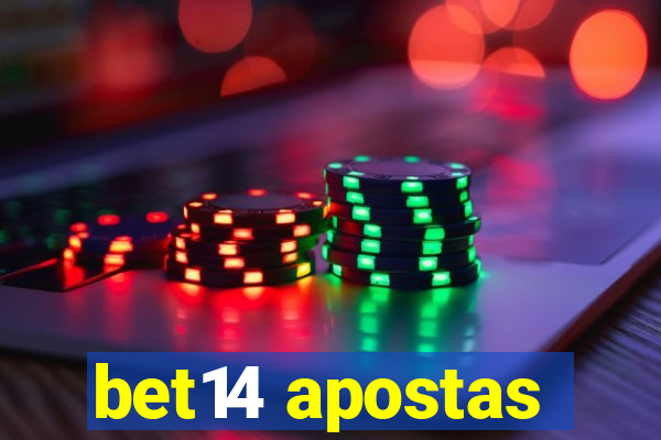 bet14 apostas