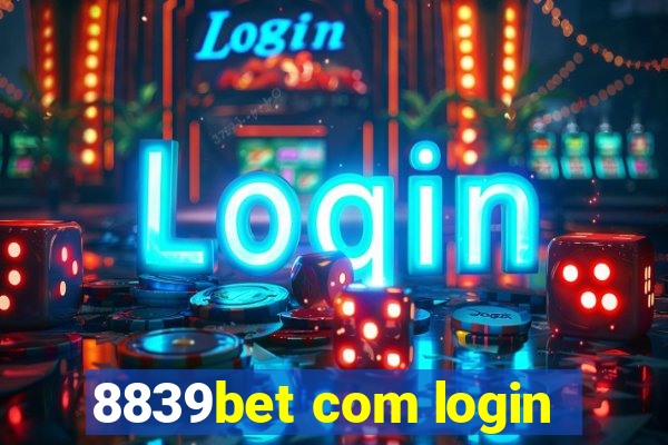 8839bet com login