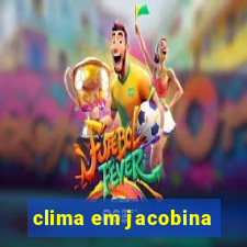 clima em jacobina