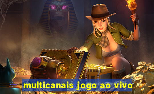 multicanais jogo ao vivo