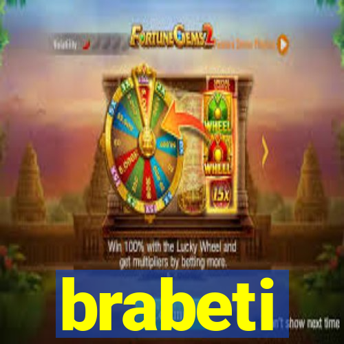 brabeti