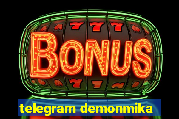 telegram demonmika