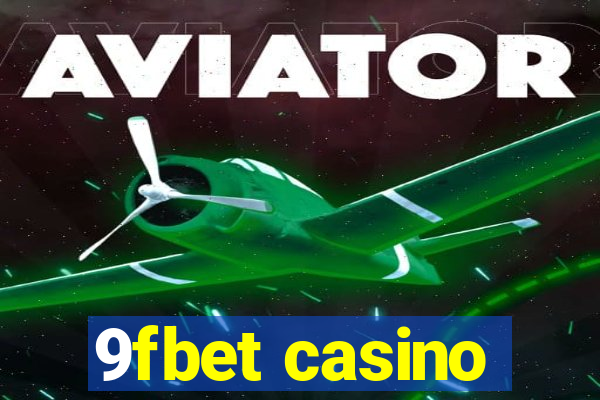 9fbet casino