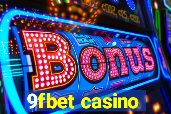 9fbet casino