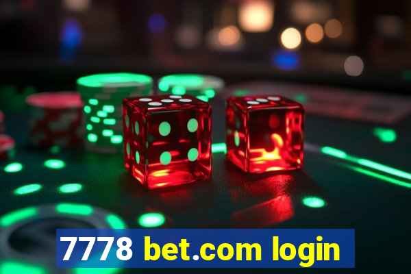 7778 bet.com login