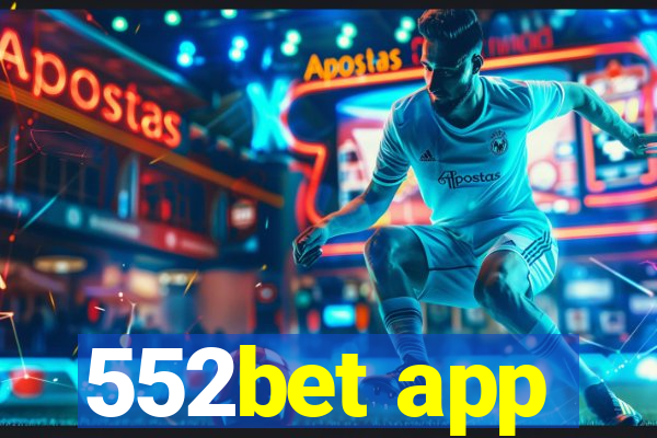 552bet app