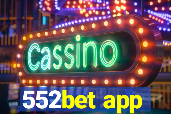 552bet app