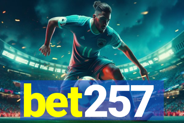 bet257