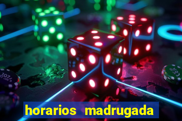 horarios madrugada fortune tiger