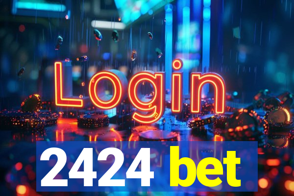 2424 bet