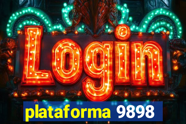 plataforma 9898