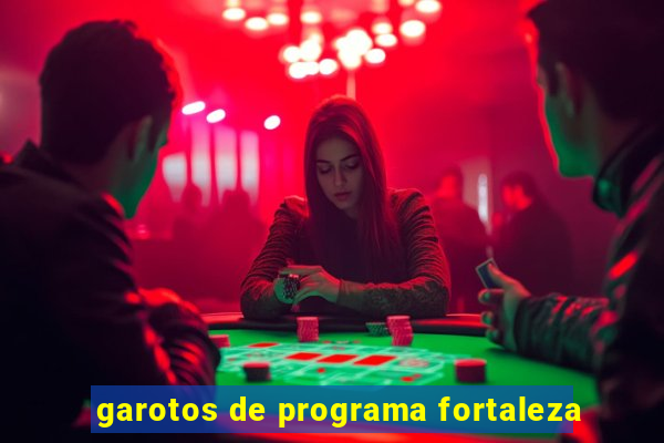 garotos de programa fortaleza