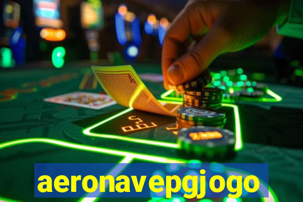 aeronavepgjogo