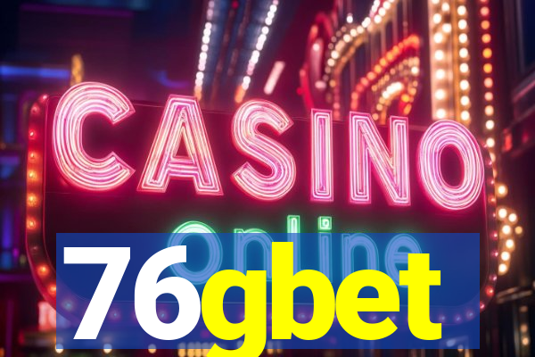 76gbet