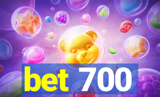 bet 700