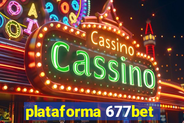 plataforma 677bet