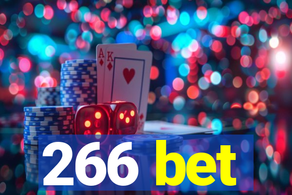 266 bet