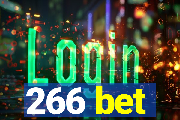 266 bet