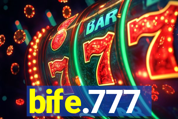 bife.777