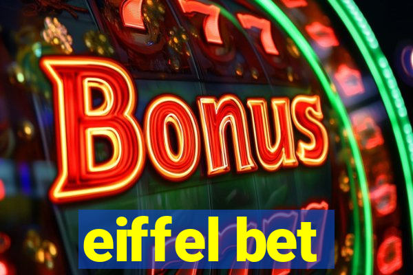 eiffel bet