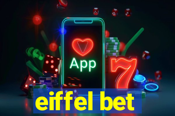 eiffel bet