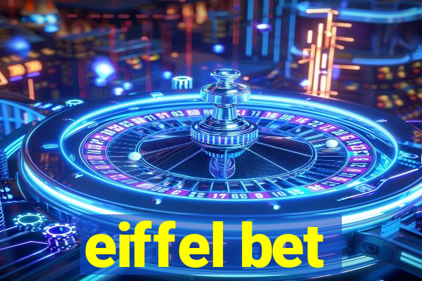 eiffel bet