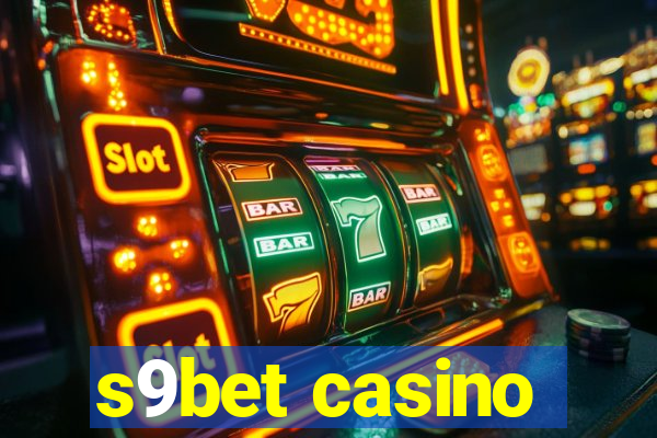 s9bet casino