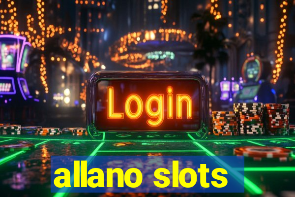 allano slots