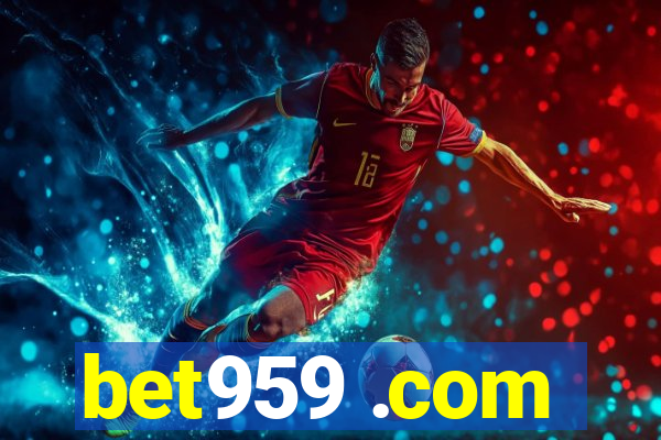 bet959 .com