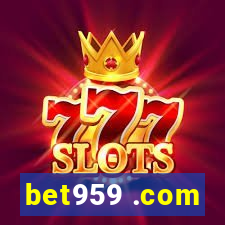 bet959 .com