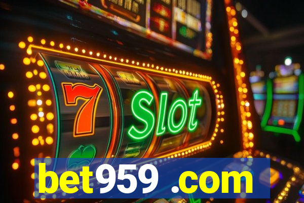 bet959 .com