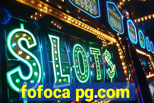 fofoca pg.com